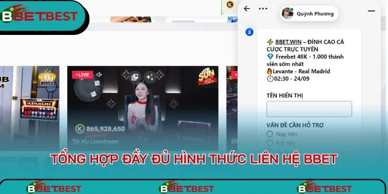 Các kênh để liên hệ BBet tức thì