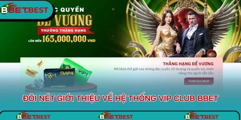 Khám phá chương trình xếp hạng Vip Club BBet