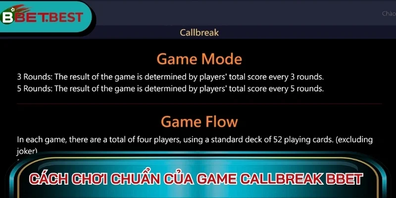 Cách chơi chuẩn của game Callbreak BBet