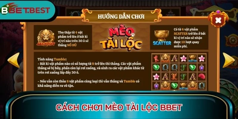 Cách chơi Mèo Tài Lộc BBet