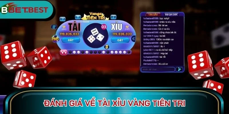 Đánh giá về Tài xỉu vàng tiên tri