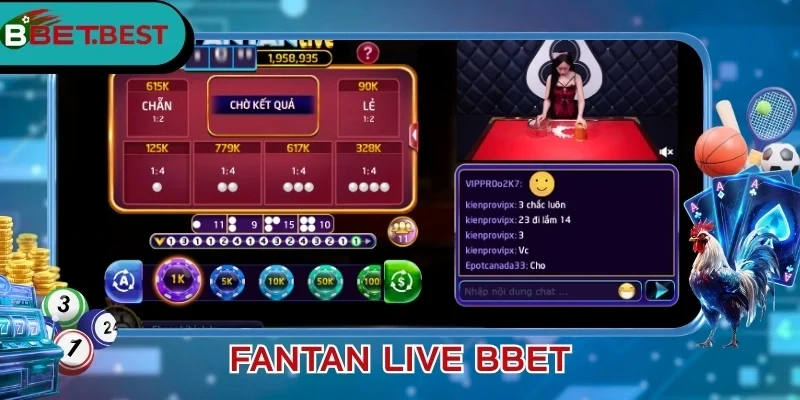 Cửa cược phổ biến của Fantan live BBet