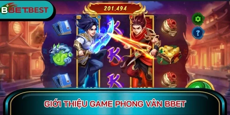 Giới thiệu game Phong Vân BBet