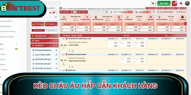 Kèo châu Âu hấp dẫn khách hàng