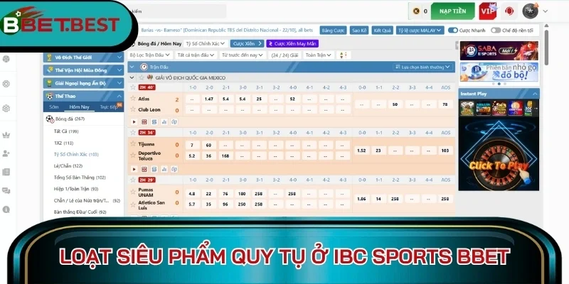 Loạt siêu phẩm quy tụ ở IBC Sports BBet