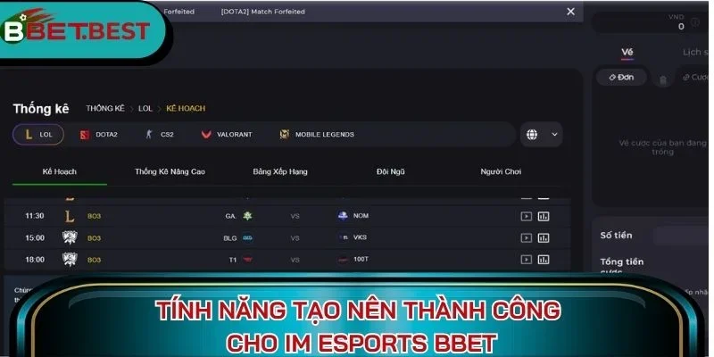 Tính năng tạo nên thành công cho IM esports Bbet