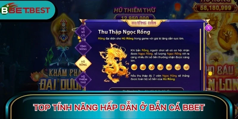 Top tính năng hấp dẫn ở bắn cá BBet